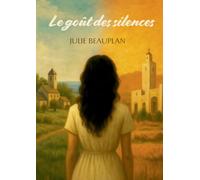Le goût des silences
