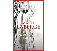 Le gout du bonheur 1/Gabrielle