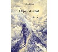 Le goût du vent