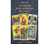 Le grand aide-mémoire du tarot (Les aide-mémoires du tarot)