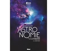 Le Grand Atlas de l'astronomie 10e ed