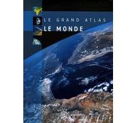 Le grand atlas du monde