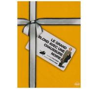 Le Grand Blond avec une chaussure noire