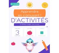 LE GRAND CAHIER • D'ACTIVITÉS: Apprendre en s'amusant !