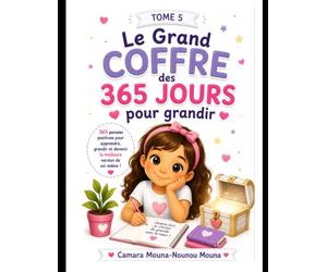 Le grand coffre des 365 jours pour grandir