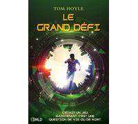Le grand défi