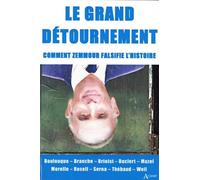 Le grand détournement: Comment Zemmour falsifie l'histoire