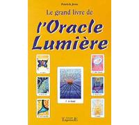 Le grand livre de l'oracle lumière