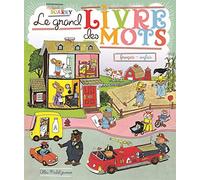 Le grand livre des mots Francais/Anglais: Français / anglais