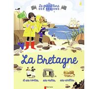 Le grand livre des regions: La Bretagne