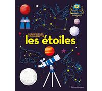 Le grand livre pour observer les étoiles
