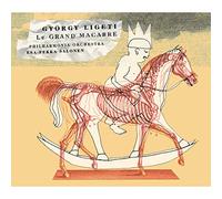 Gyorgy Ligeti – Le Grand Macabre – CD – Sony Music