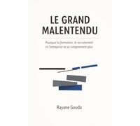 Le Grand Malentendu