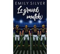 Le Grand Match (Les couvertures illustrées des Lions de Denver)