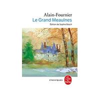 Le Grand Meaulnes (Le Livre de Poche)