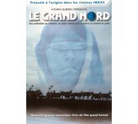 Le Grand Nord / (Ntsc Can) [DVD] [Region 1] [NTSC] [US Import]