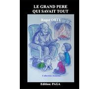 Le grand père qui savait tout: Collection jeunesse