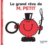 Le grand rêve de Monsieur Petit