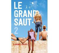Le Grand saut - tome 2
