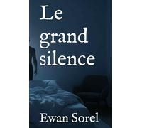 Le grand silence