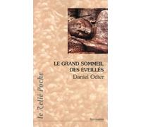 Le grand sommeil des éveillés