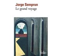 Le grand voyage: A36276 (Folio)