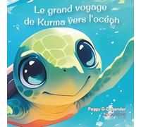 Le grand voyage de Kurma vers l'océan