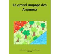 Le grand voyage des Animaux