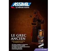 Le Grec Ancien: Superpack avec 1 livre, 4 CD audio
