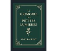 le grimoire des petite lumières