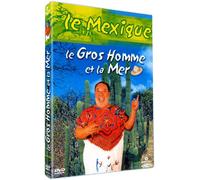 Le Gros homme et la mer : Le Mexique