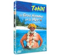 Le Gros homme et la mer : Tahiti