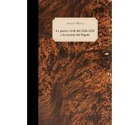 Le guerre civili del 1226-1229 e la Società del Popolo