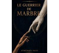 Le Guerrier de marbre