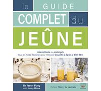 Le guide complet du jeûne