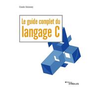 Le guide complet du langage C