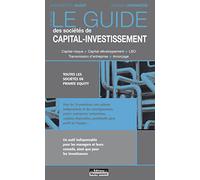 Le guide des sociétés de capital-investissement: Toutes les sociétés de private equity