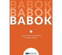Le Guide du Business Analysis Body of Knowledge(R) (Guide BABOK(R)) CND French