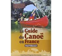LE GUIDE DU CANOE EN FRANCE