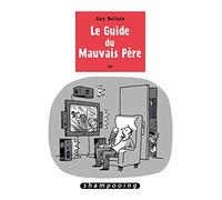 Le Guide du mauvais père T2 (DELC.SHAMPOOING)
