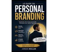 Le guide du Personal Branding