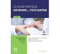 Le guide pratique infirmier en psychiatrie: Fiches de soins