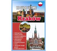LE GUIDE ULTIME À KRAKOW: Ce que j'aurais aimé savoir avant d'aller à Cracovie. Découvrons sa magie cachée.
