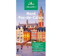 Le Guide Vert Nord Pas-de-Calais (Guides verts Michelin)
