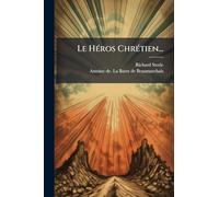 Le HÃ(c)ros ChrÃ(c)tien...