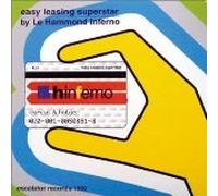 Le Hammond Inferno - Easy Leasing Superstar (US Import)