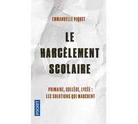 Le harcèlement scolaire (Docs/récits/essais)