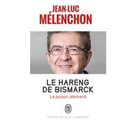 Le hareng de Bismarck: Le poison allemand