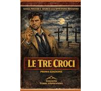 Le indagini del Commissario Gabriele Corsi: Le Tre Croci