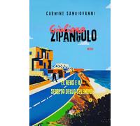 Le indagini del Notaio Zipangolo: El Reus e il segreto dello Splendid (I Gialli del Notaio)